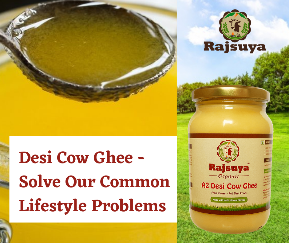 How to use Desi Cow Ghee in Common Lifestyle Problems 2